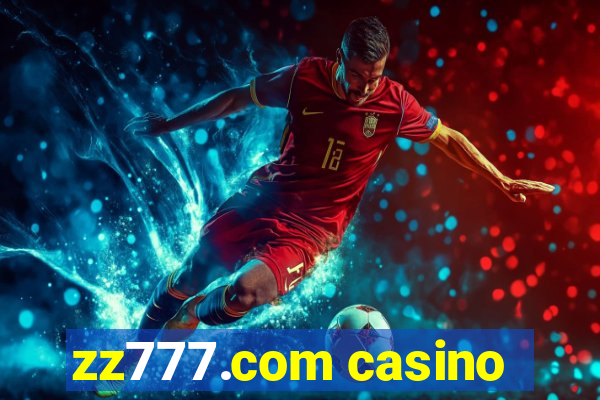 zz777.com casino